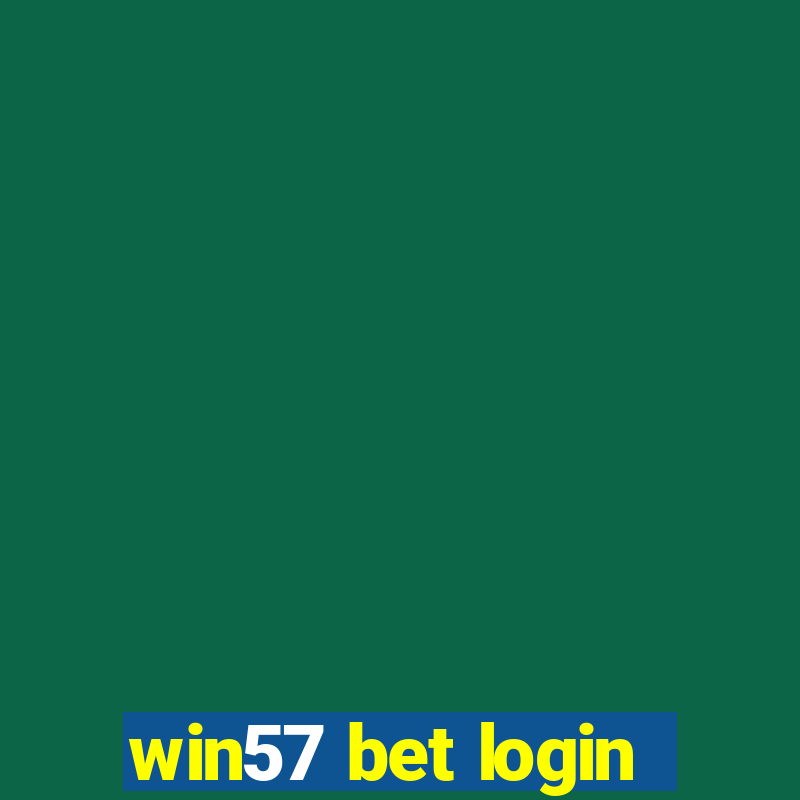 win57 bet login